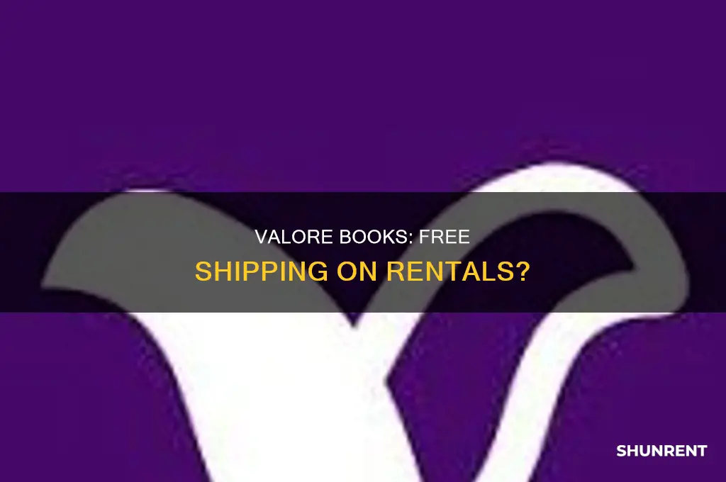 does valore books have free shipping for rent