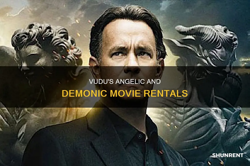does vudu have angels and demons to rent