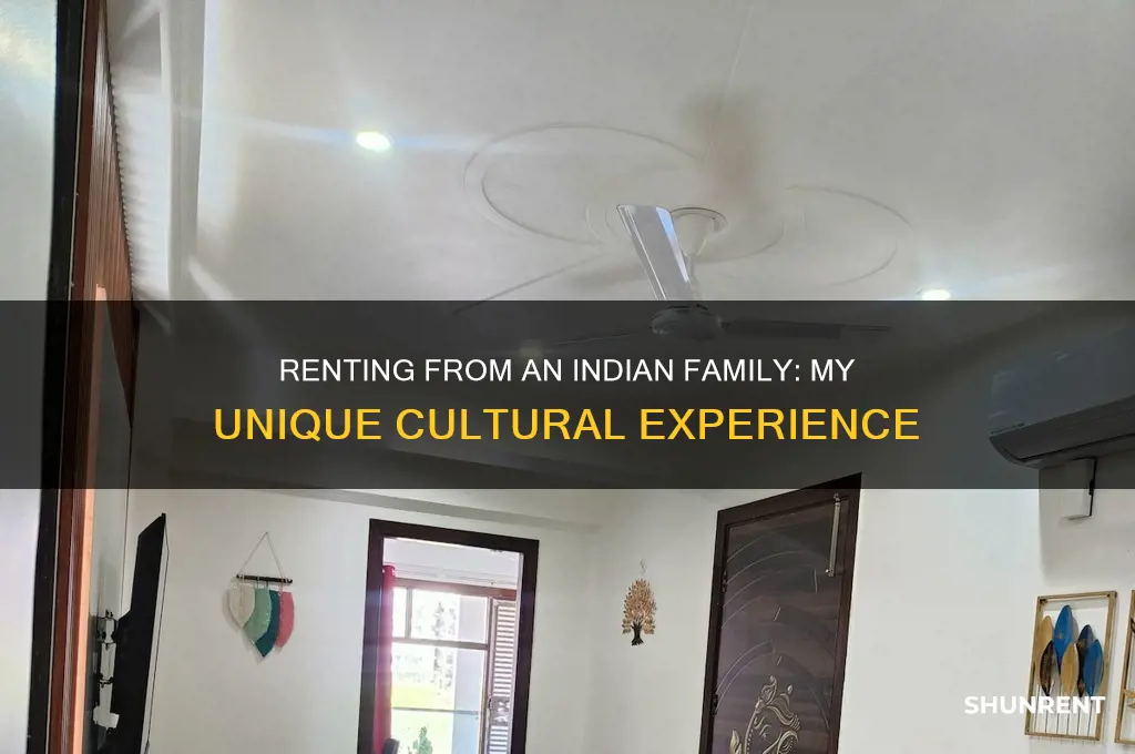 have you ever rented from indian family