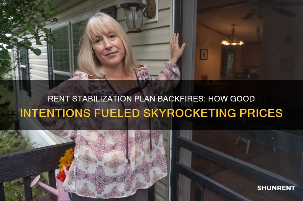 how a plan to stabilize rents sent prices skyrocketing