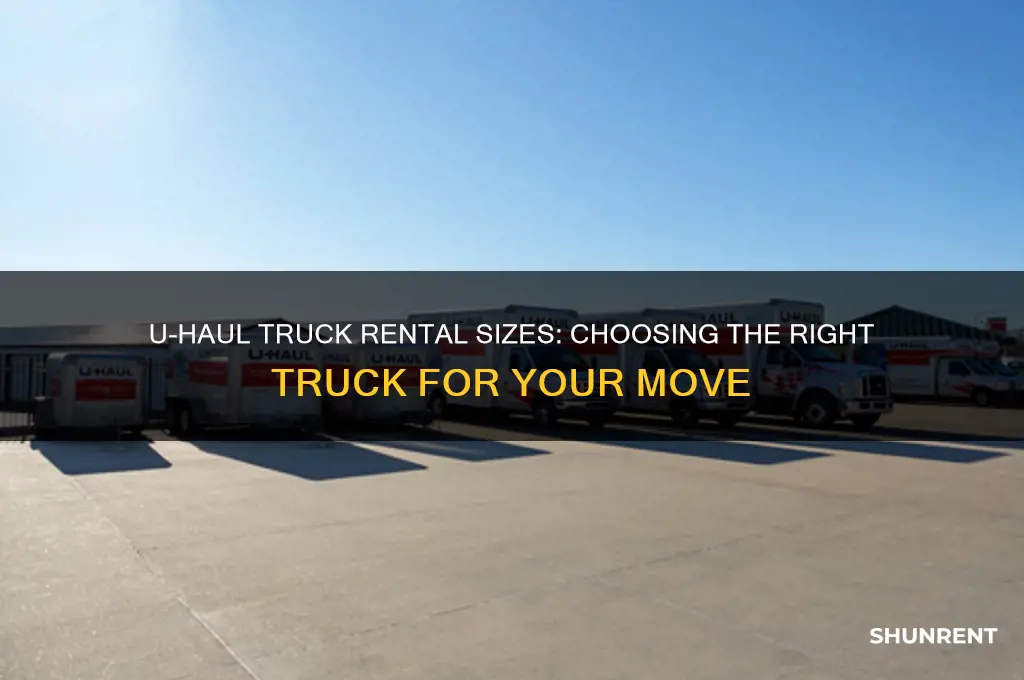 how big of truck does u haul rent