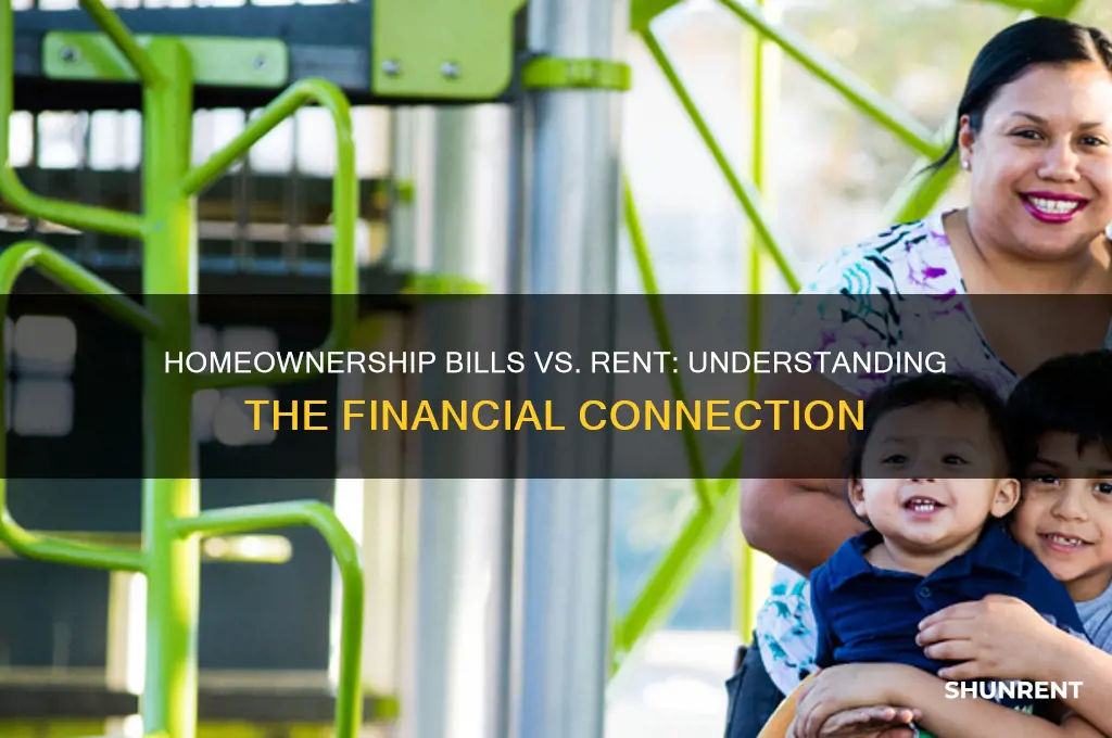 how bills associated with homeownership ties into rent