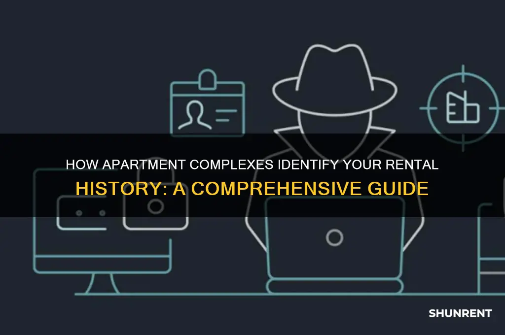 how did apt complex find out who i rent from