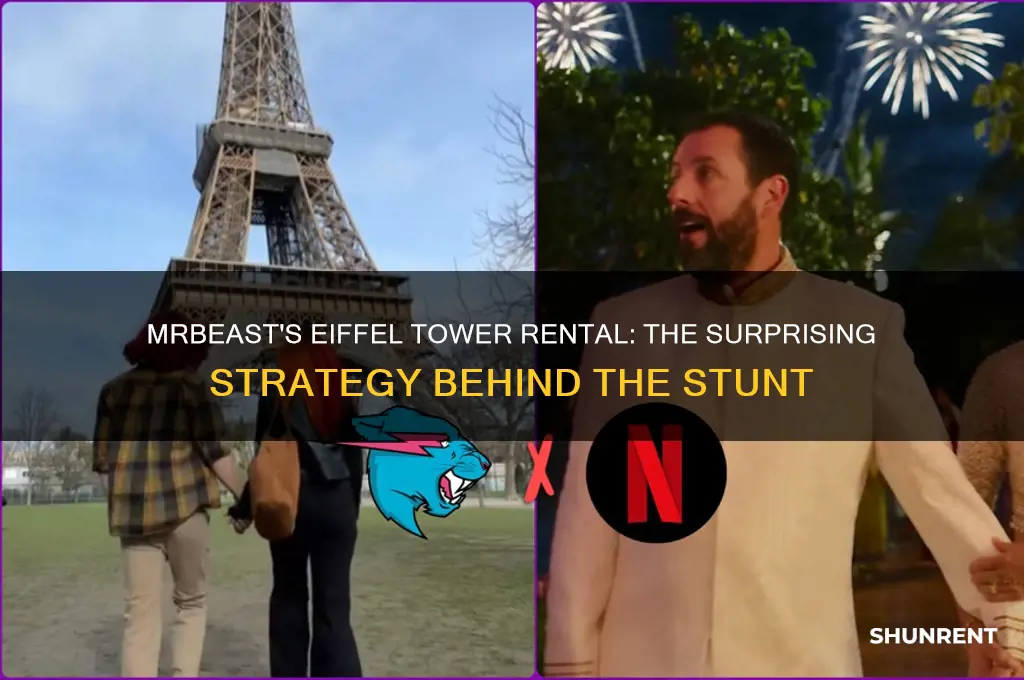 how did mr beast rent the eiffel tower