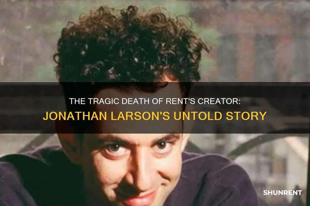 how did the guy who wrote rent die