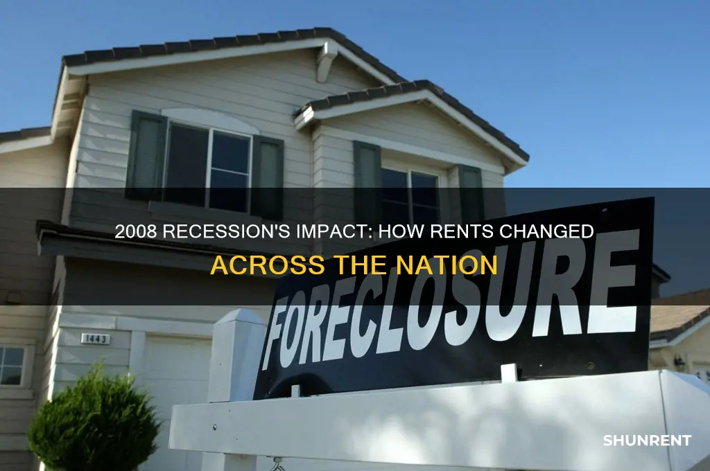 how did the recession of 2008 affect rents