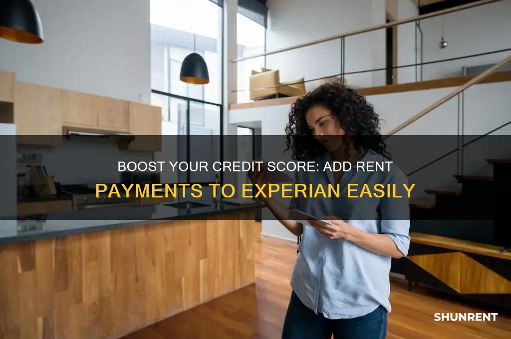 how do i add my rent to experian