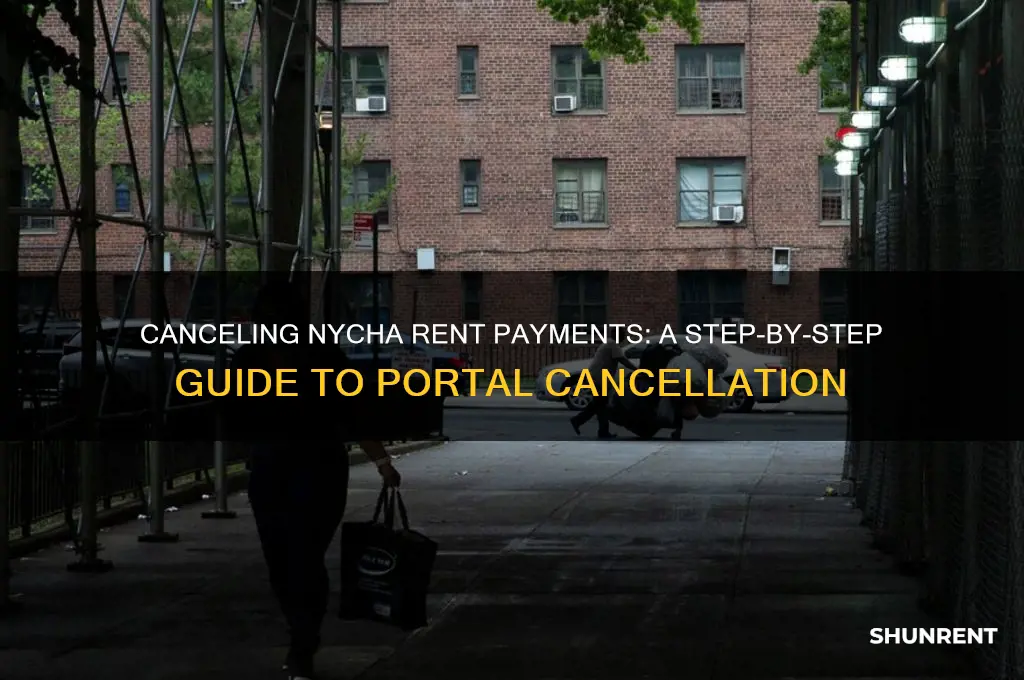 how do i cancel a rent payment on nycha portal
