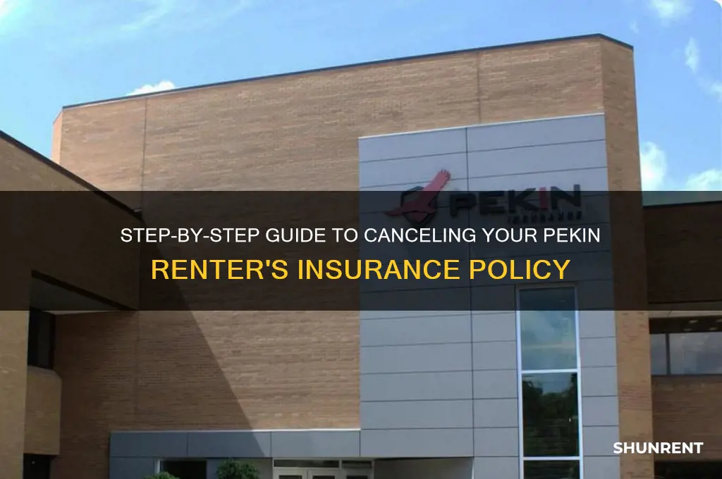 how do i cancel my pekin renter