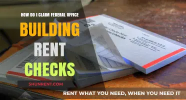 Claiming Federal Office Building Rent Checks: A Step-by-Step Guide