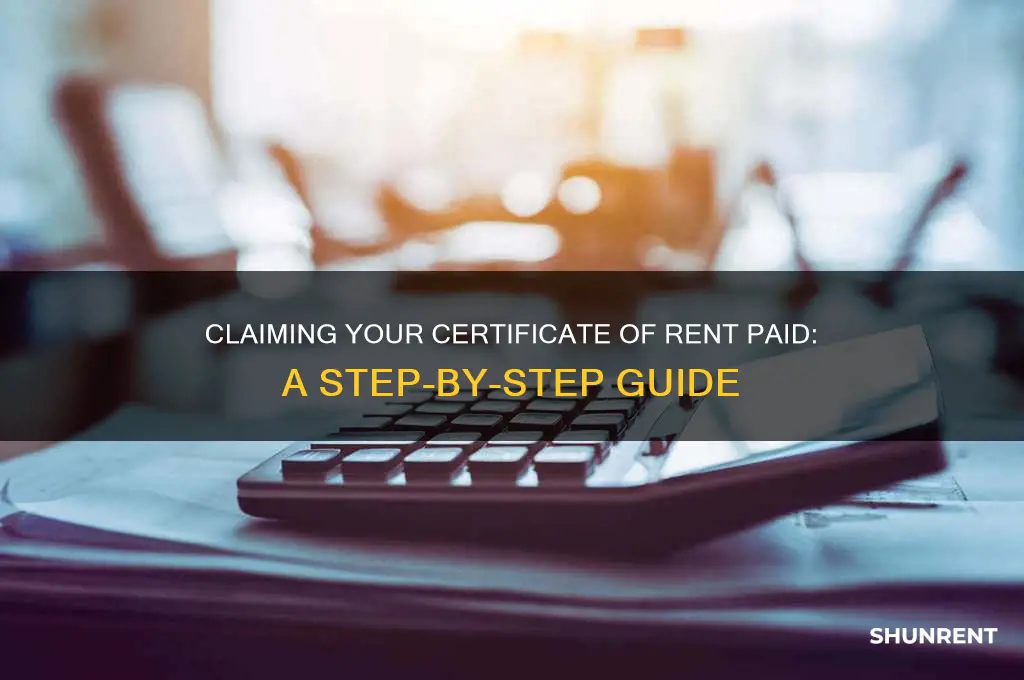 how do i claim my certificate of rent paid