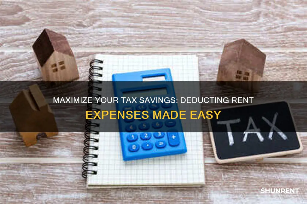 how do i deduct rent from my taxes