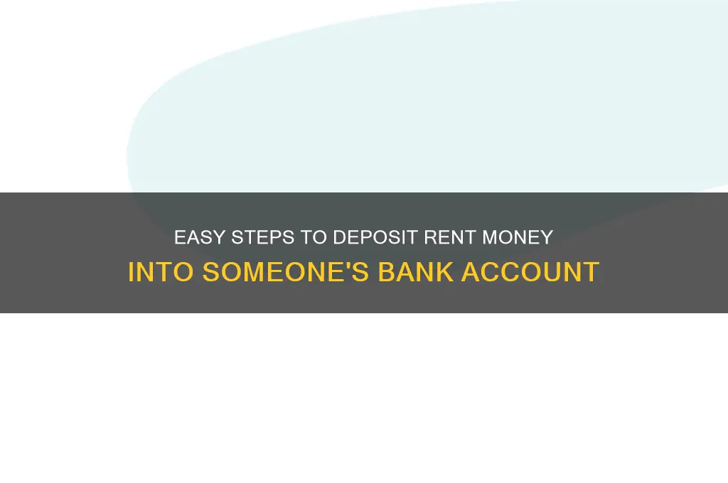 how do i deposit rent money into someone