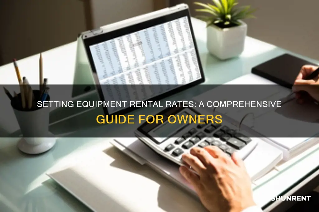 how do i determine the rent rates for equipment