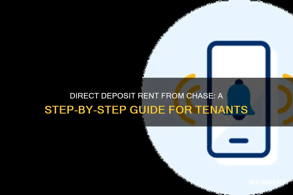 how do i direct deposit my rent from chase
