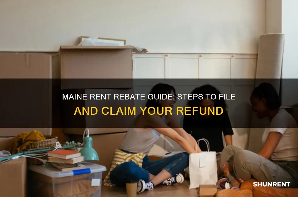 how do i file for a rent rebate in maine