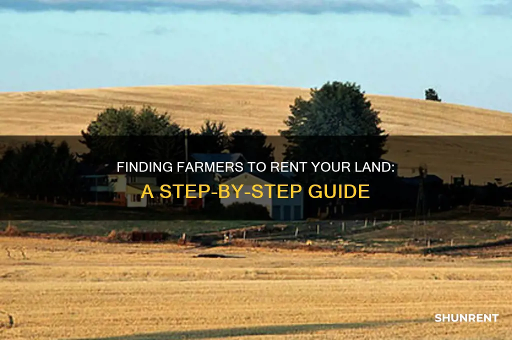 how do i find farmers to rent my land to