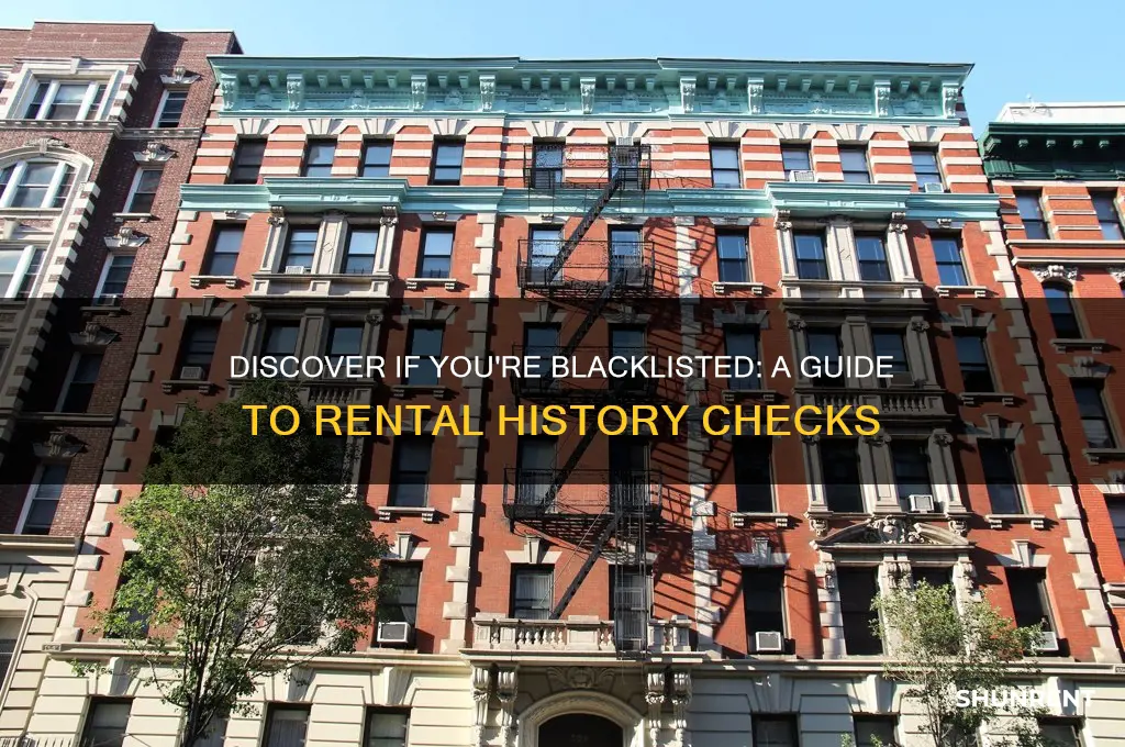 how do i find out if im blacklisted from renting