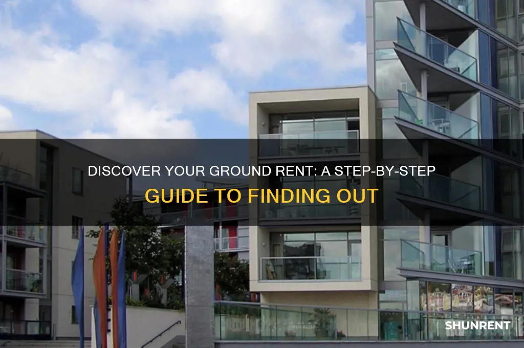 how do i find out my ground rent