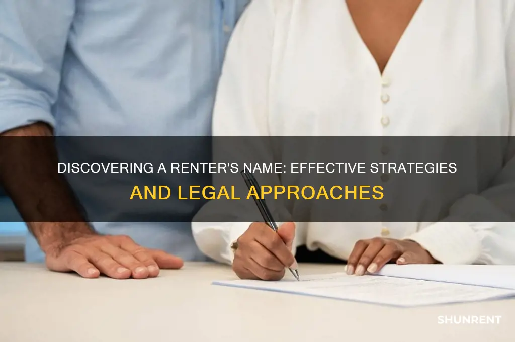how do i find out the name of a renter