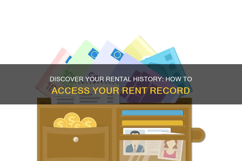 how do i find out whats on my rent record