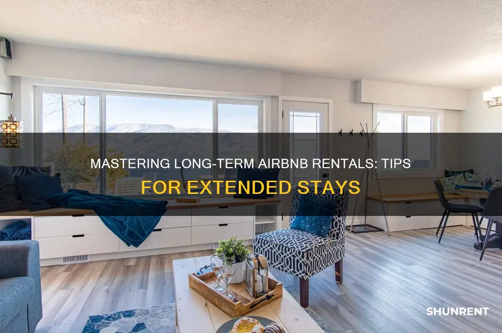 how do i long term rent an airbnb