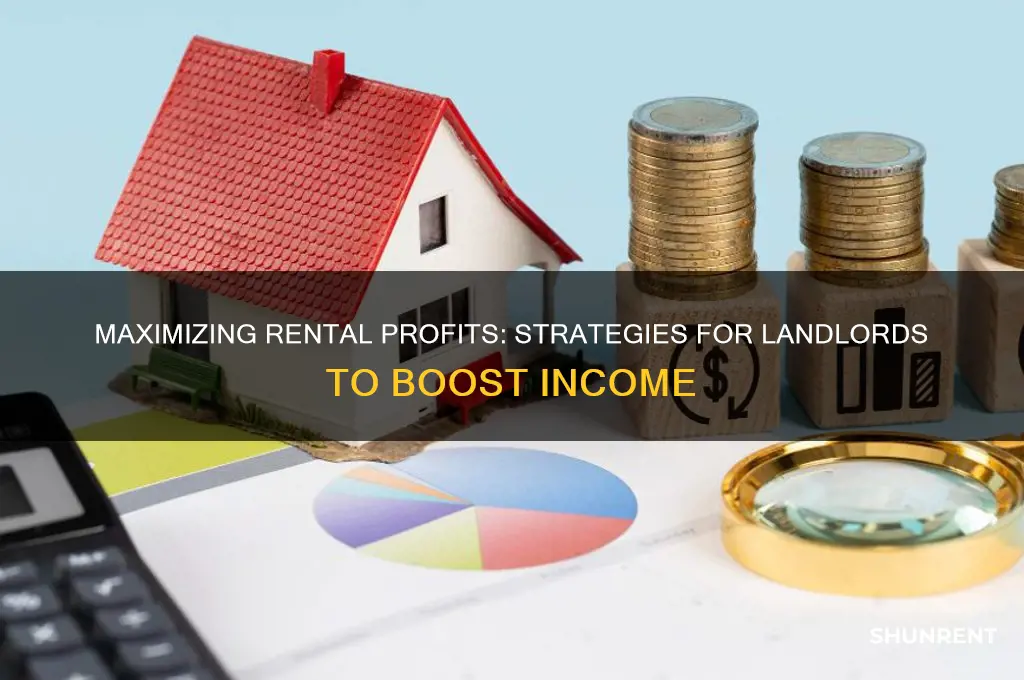 how do i make a profit from renting