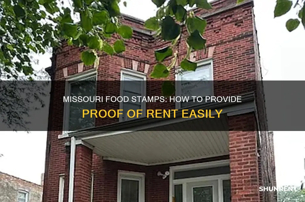 how do i provide proof of rent missouri food stamps