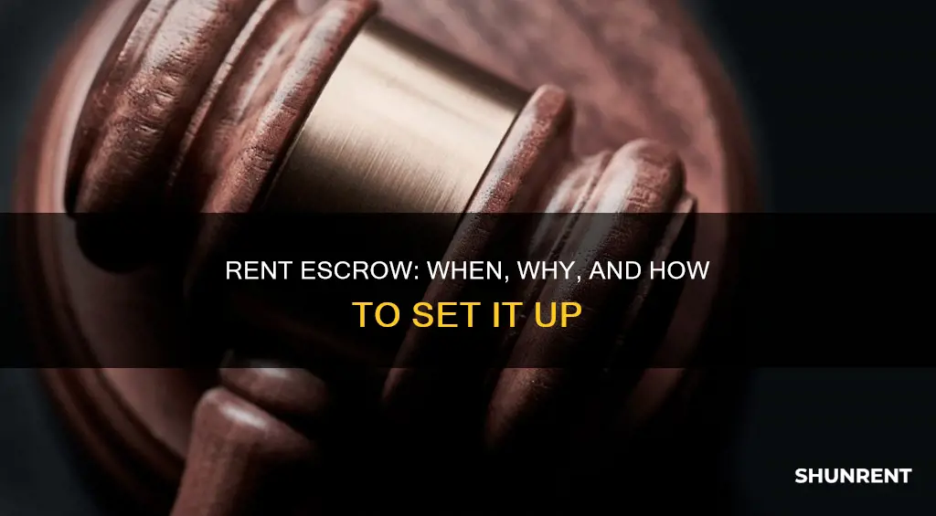 how do i put my rent in escrow