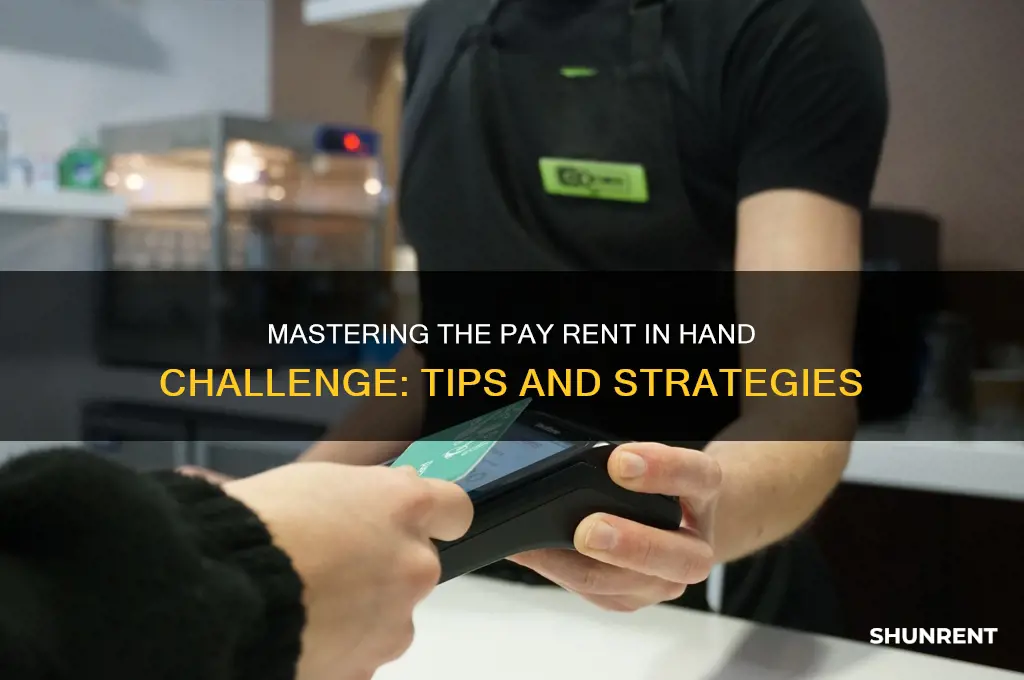 how do i py rent in hand rcahllenge