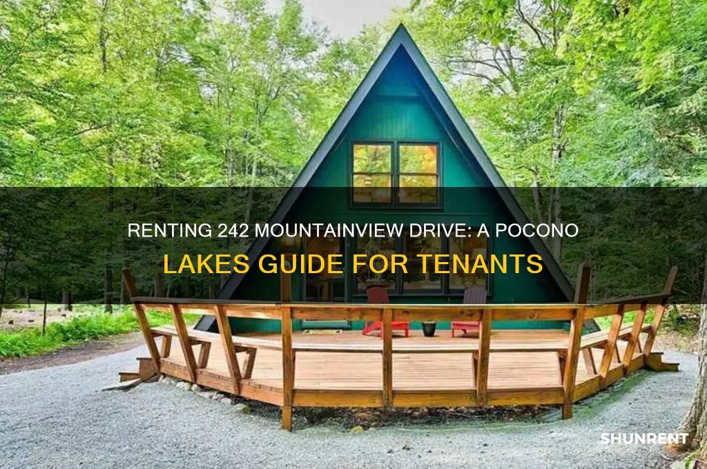 how do i rent 242 mountainview deive pocono lakes
