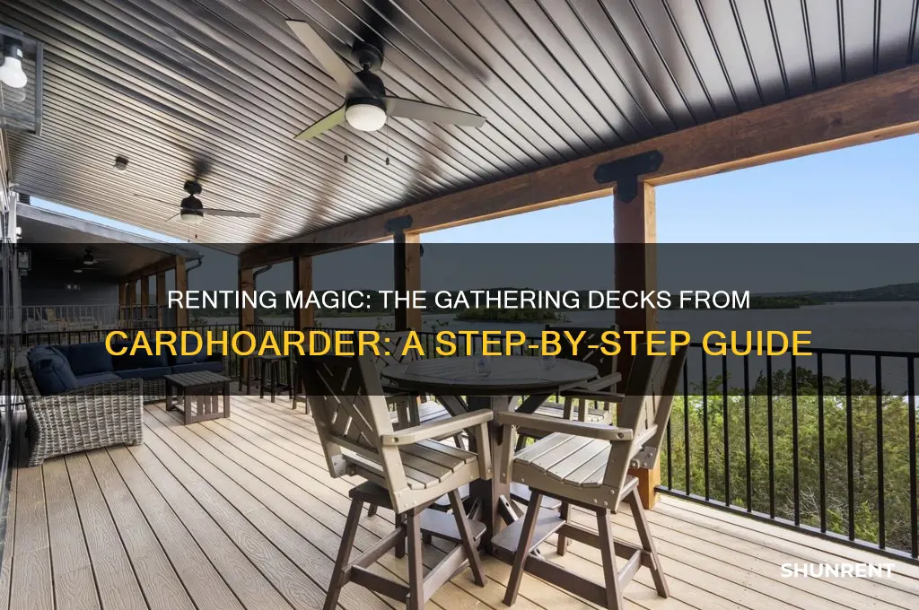 how do i rent a deck from cardhoarder