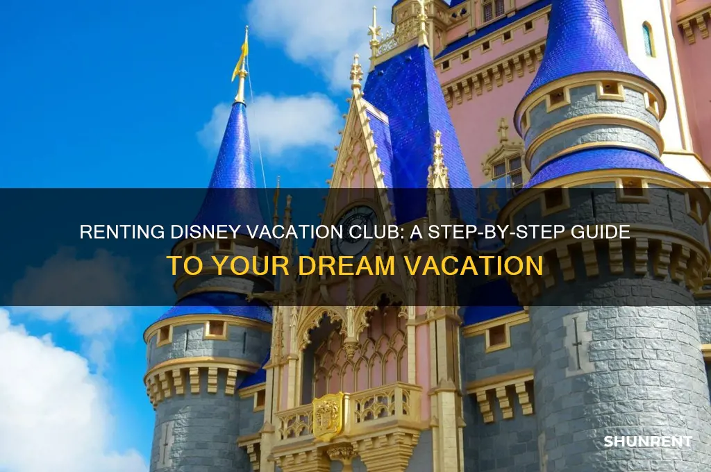 how do i rent a disney vacation club