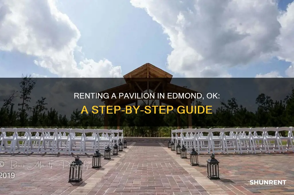 how do i rent a pavillion in edmond ok