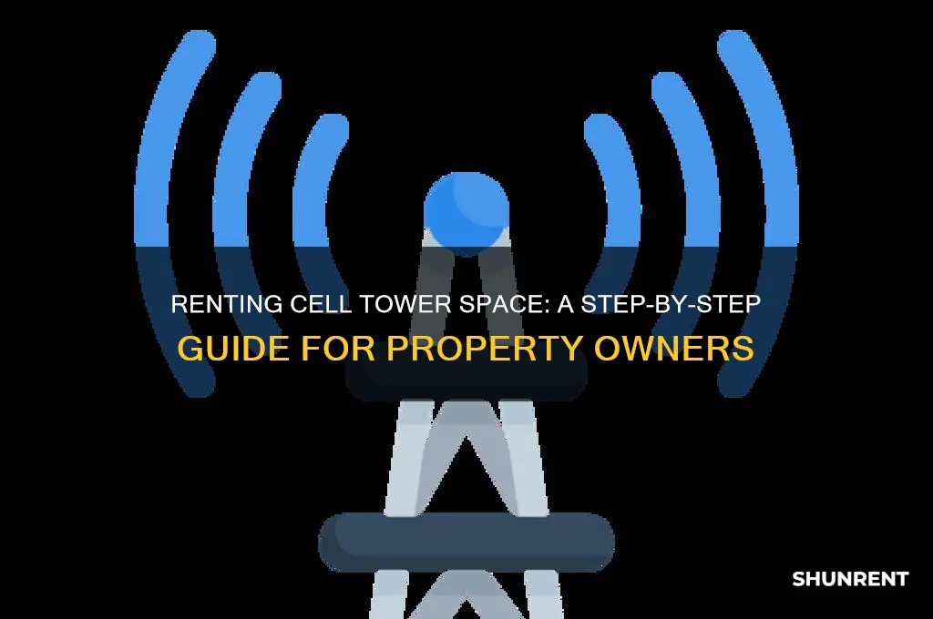 how do i rent a piece of a cell tower
