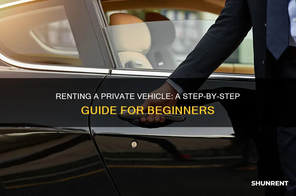 how do i rent a private persons vehicle