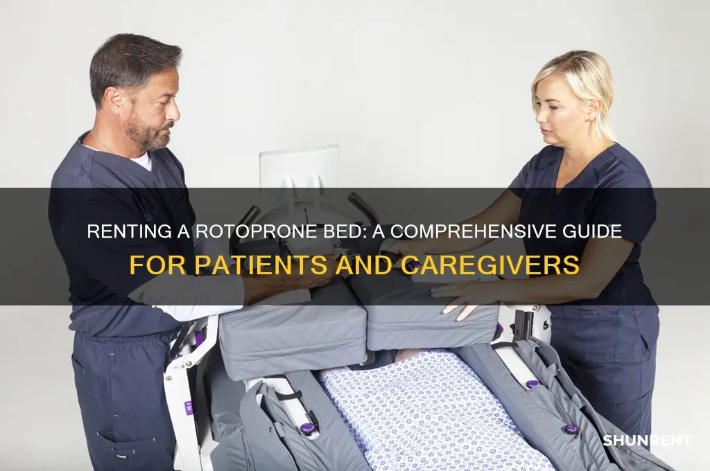 how do i rent a rotoprone bed rental