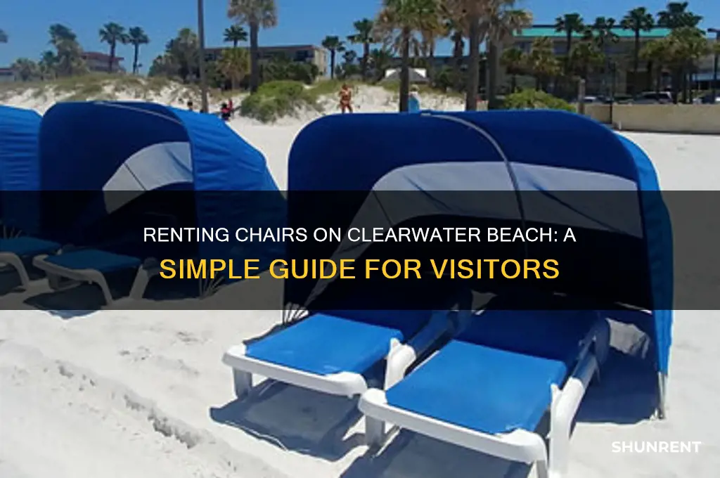 how do i rent chairs on clearwater beach