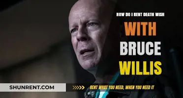 Renting Death Wish: A Guide to Watching Bruce Willis' Action Thriller