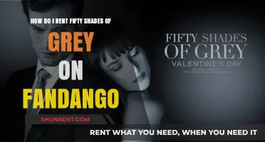 Renting Fifty Shades of Grey on Fandango: A Quick Guide