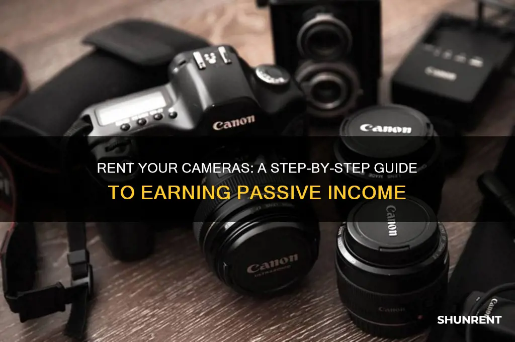how do i rent my cameras out