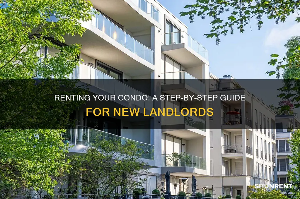how do i rent my condo out