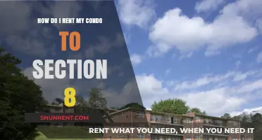 Renting Your Condo to Section 8 Tenants: A Comprehensive Guide