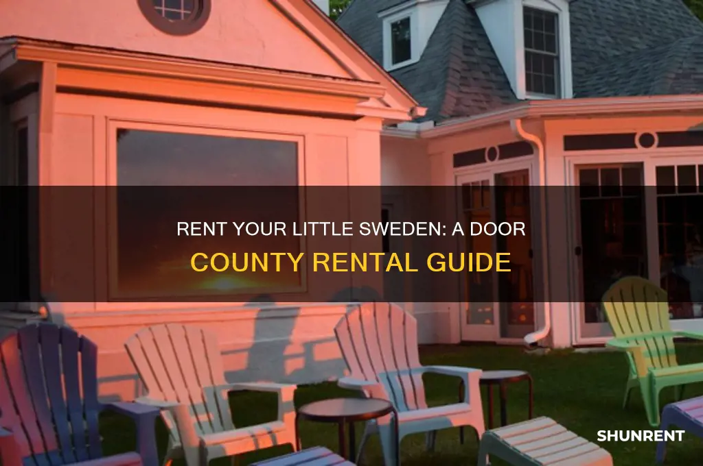 how do i rent my little sweden in door county
