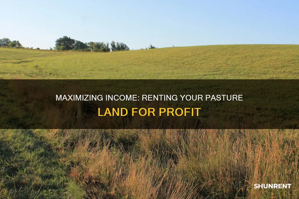 how do i rent my pasture land