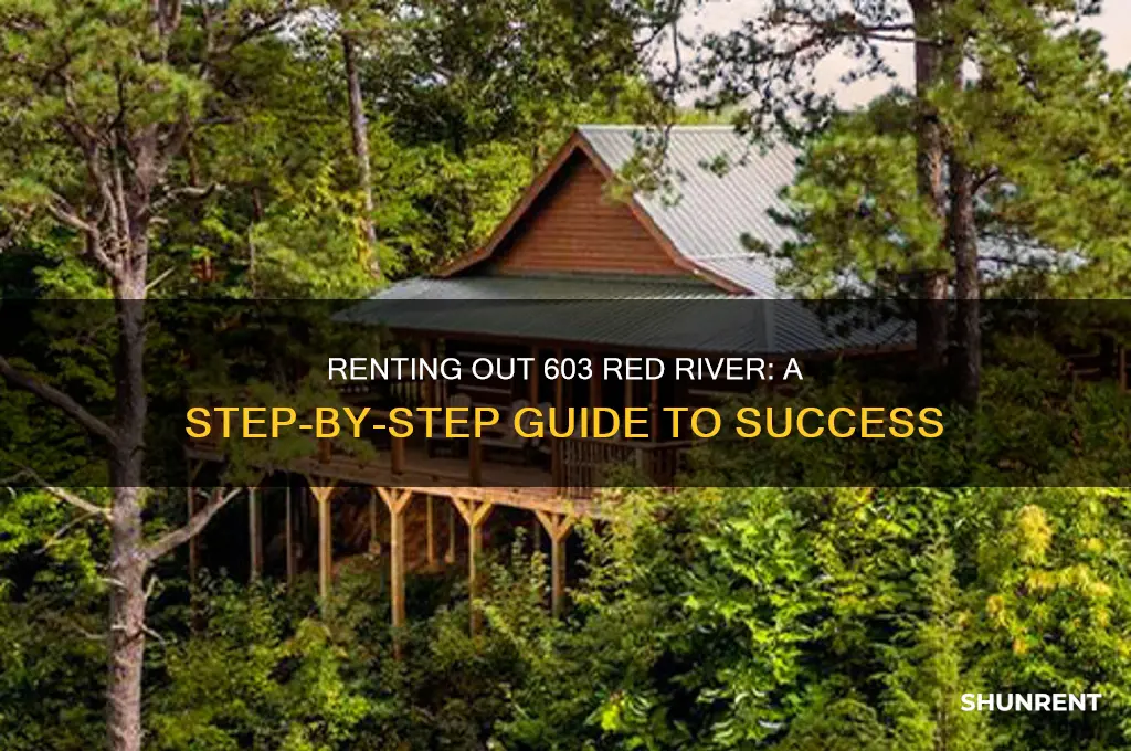 how do i rent out 603 red river