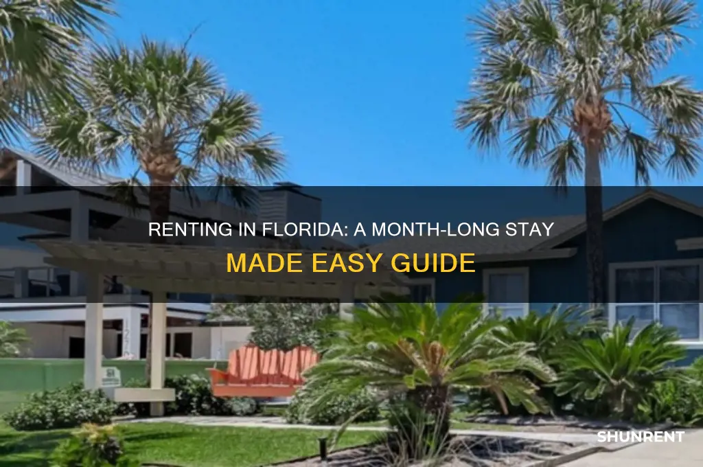 how do i rent someting for a month in florida