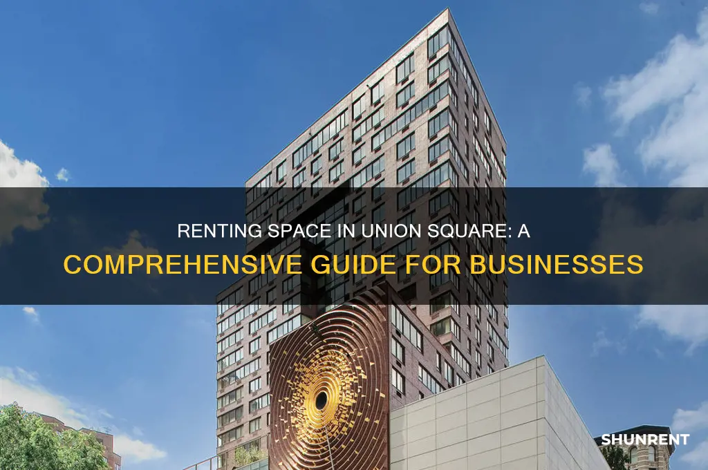 how do i rent space in union square