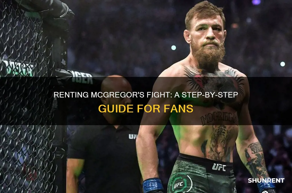 how do i rent the mcgregor fight