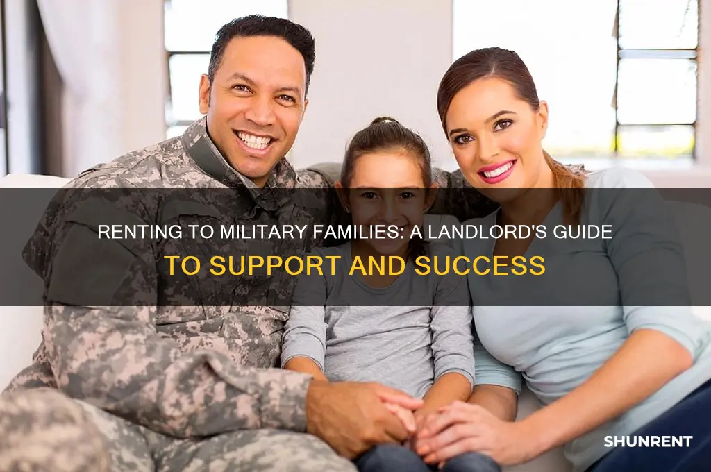 how do i rent to military families